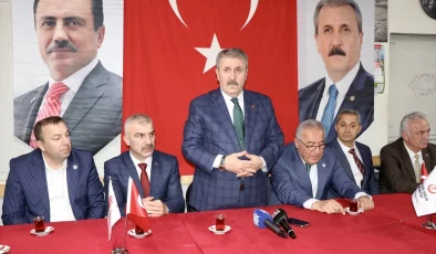 BBP Genel Başkanı Mustafa Destici: Cumhur İttifakı’nın bir parçasıyız