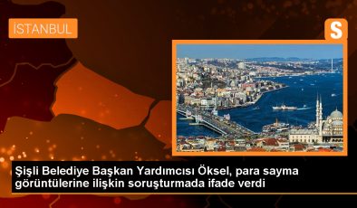 CHP Şişli Belediye Başkan Yardımcısı Onur Öksel ifade verdi