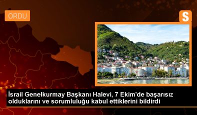 İsrail Genelkurmay Başkanı 7 Ekim 2023’teki olaylarda başarısız olduklarını kabul etti