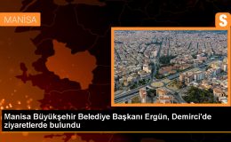 Manisa Büyükşehir Belediye Başkanı Cengiz Ergün, Demirci ilçesinde ziyaretler gerçekleştirdi