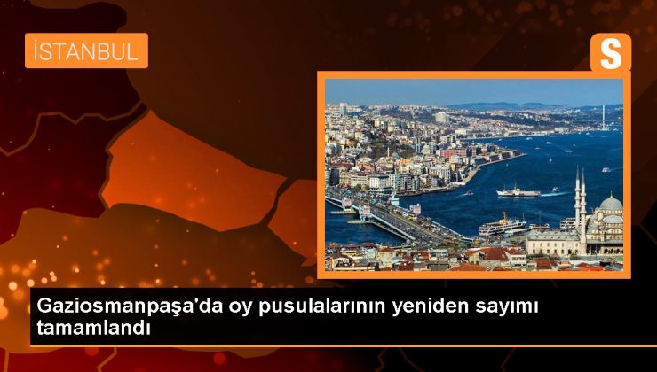 Gaziosmanpaşa Belediye Başkanlığı Seçimi Sonuçları Yeniden Sayıldı