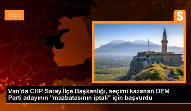 Saray İlçe Seçim Kurulu, DEM Parti’den seçilen belediye başkanının mazbatasını iptal etmedi